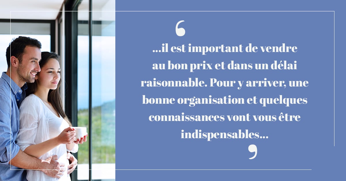 les conseils pour bien vendre son appartement ou sa maison